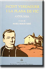 Jacint Verdaguer i la Plana de Vic. Antologia (4a Ed - 2008)