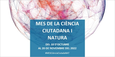 MES de la Ciència Ciutadana i Natura 2022.