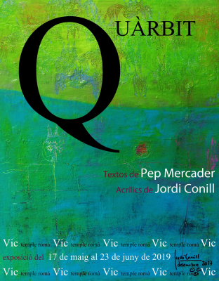 Exposició Quàrbit de Jordi Conill 