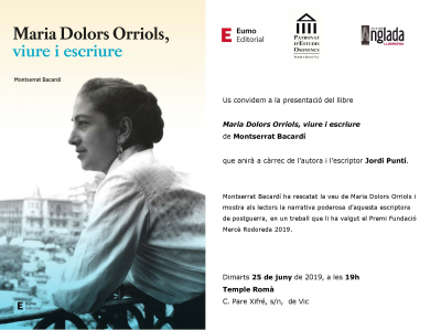 Maria Dolors Orriols, viure i escriure