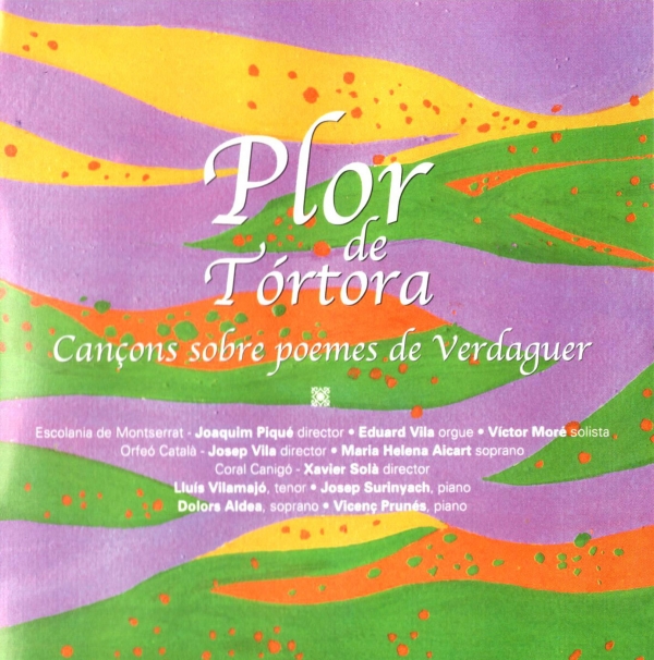 Plor de Tòrtora - Cançons sobre poemes de Verdaguer (CD 2002)