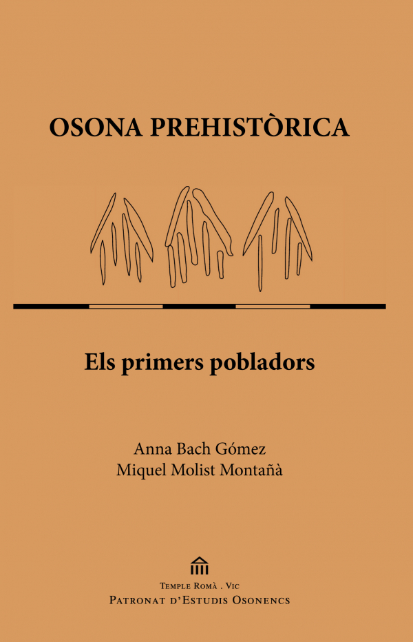 OSONA PREHISTÒRICA. Els primers pobladors (Ed - 2022)